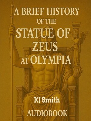 cover image of A Brief History of the State of Zeus at Olympia